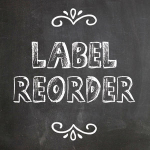 Personalized Label Reorder - J & S Graphics