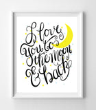 I LOVE YOU TO THE MOON AND BACK 8x10 Wall Art Poster INSTANT DOWNLOAD - J & S Graphics