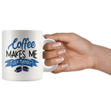 COFFEE MAKES ME USER FRIENDLY 11oz COFFEE MUG - J & S Graphics