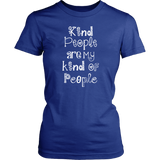 KIND PEOPLE ARE MY KIND OF PEOPLE Women's T-Shirt - J & S Graphics