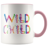 WILD CHILD Color Accent COFFEE MUG 11oz, 7 Color Choices