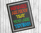 MISTAKES are Proof that You are TRYING 8x10 Wall Art, INSTANT DOWNLOAD Classroom Wall - J & S Graphics