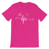 Love Life Unisex short sleeve t-shirt - J & S Graphics