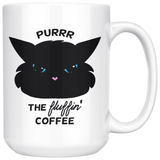 Purr the Fluffin' Coffee CAT COFFEE MUG 11oz or 15oz