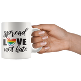 SPREAD LOVE NOT HATE Rainbow Heart Coffee Mug, LGBTQ Pride, 11oz or 15oz