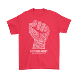 Black Lives Matter SAY THEIR NAMES Men's T-Shirt #BLM