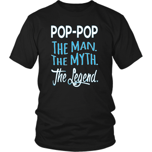 POP-POP The Man. The Myth. The Legend. Unisex T-Shirt - J & S Graphics