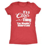 It's a CHRIS Thing Women's Triblend T-Shirt You Wouldn't Understand - J & S Graphics