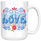 LOVE Design COFFEE MUG 11 oz or 15 oz