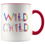 WILD CHILD Color Accent COFFEE MUG 11oz, 7 Color Choices