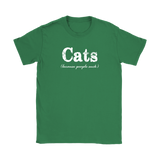 CATS Because People Suck Women's T-Shirt