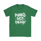 PUNK'S NOT DEAD Women's T-Shirt