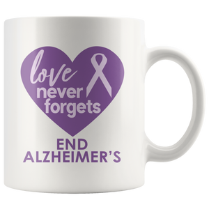 END ALZHEIMER'S Love Never Forgets purple ribbon 11oz or 15oz COFFEE MUG