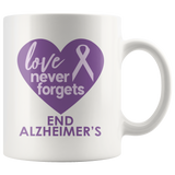 END ALZHEIMER'S Love Never Forgets purple ribbon 11oz or 15oz COFFEE MUG