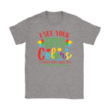 I See Your True Colors and that's Why I Love You, Women's Autism Awareness T-Shirt