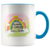 Be a Rainbow in Someone Else's Storm Color Accent 11oz Coffee Mug