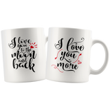 Couples COFFEE MUG Set, Love You to the Moon and Love You More - J & S Graphics