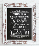 This is a SELF SERVE KITCHEN Faux Chalkboard Design KITCHEN Humor Wall Decor, Instant Download