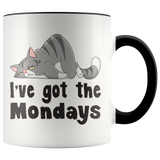 I've Got the Mondays Color Accent Coffee Mug