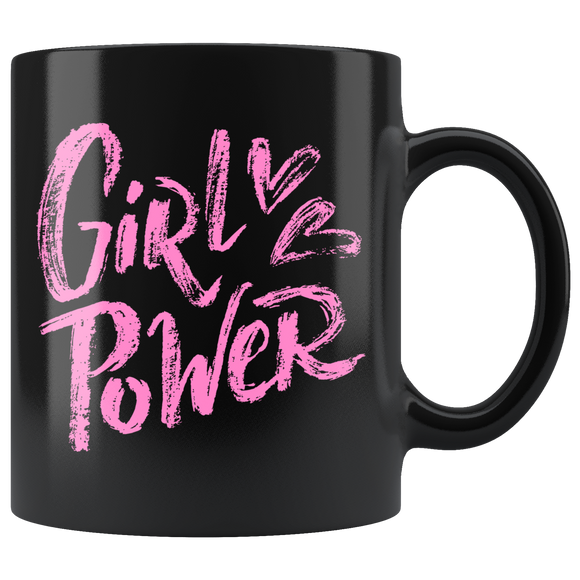 GIRL POWER 11oz Pink and Black COFFEE MUG