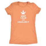 Keep Calm and Legalize It Women's Triblend T-Shirt - J & S Graphics