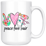 PEACE, LOVE, HAIR 11oz or 15oz COFFEE MUG, Hairdresser