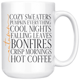 Love AUTUMN Cozy Sweaters, Cool Nights, Pumpkin Everything COFFEE MUG