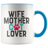 WIFE, MOTHER, CAT LOVER 11 oz White Color Accent Coffee Mug - J & S Graphics