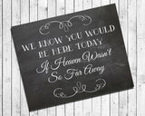 Rustic Look WEDDING MEMORIAL SIGN 8x10 Wedding Decor Print - J & S Graphics