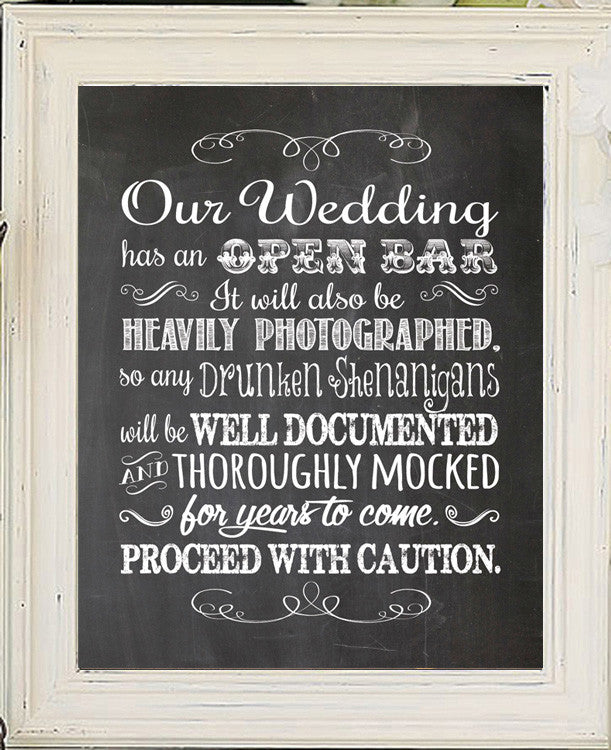 Rustic Look OPEN BAR, Instant Download Humorous 8x10 Printable Wedding