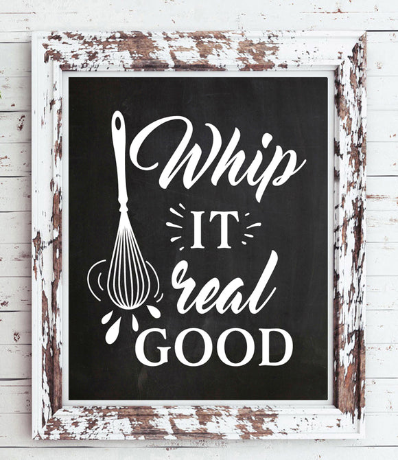 WHIP IT REAL GOOD Chalkboard-like Humorous Kitchen Design Wall Decor, Instant Download - J & S Graphics
