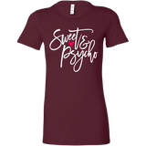 SWEET & PSYCHO Women's T-Shirt