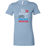 My Heart Belongs to a POLICE OFFICER Women's T-Shirt