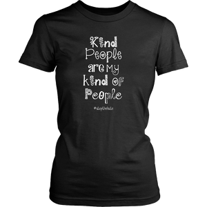 KIND PEOPLE ARE MY KIND OF PEOPLE w/hashtag Women's T-Shirt - J & S Graphics