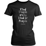 KIND PEOPLE ARE MY KIND OF PEOPLE w/hashtag Women's T-Shirt - J & S Graphics