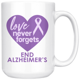 END ALZHEIMER'S Love Never Forgets purple ribbon 11oz or 15oz COFFEE MUG