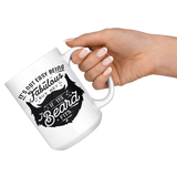 Not Easy Being Fabulous but If the BEARD Fits COFFEE MUG 11oz or 15oz