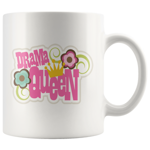 DRAMA QUEEN 11oz COFFEE MUG - J & S Graphics