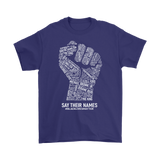 Black Lives Matter SAY THEIR NAMES Men's T-Shirt #BLM