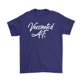 VACCINATED AF Unisex T-Shirt