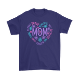 MOM Description in HEART Unisex and Women's T-Shirts