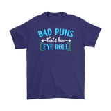 BAD PUNS, That's How Eye Roll Men's T-Shirt