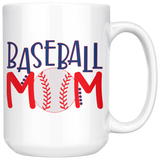 BASEBALL MOM Coffee Mug, 11oz or 15oz