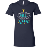 Underestimate Me...That'll be Fun Women's T-Shirt