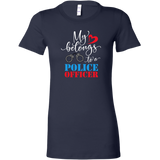 My Heart Belongs to a POLICE OFFICER Women's T-Shirt